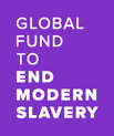 Global Fund to End Modern Slavery (GFEMS)